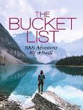 Bucket List 1000 Adventures Big & Small