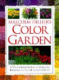 Malcolm Hilliers Color Garden