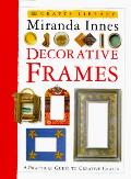 Decorative Frames Creative Craft Books