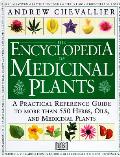 Encyclopedia Of Medicinal Plants A Practical Ref