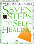 Seven Steps To Self Healing