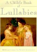 Childs Book Of Lullabies