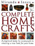 Complete Home Crafts