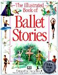Illustrated Book Of Ballet Stories A M