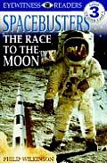 Spacebusters The Race To The Moon Dk Rea