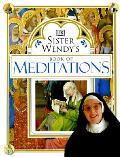 Sister Wendys Book Of Meditations