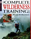 Complete Wilderness Training Book