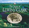 Saga Of Lewis & Clark Into The Uncharted