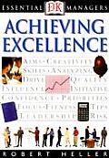 DK Essential Managers: Achieving Excellence