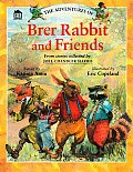 Adventures Of Brer Rabbit & Friends