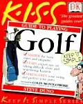 Kiss Guide To Playing Golf