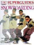 Snowboarding DK Superguides