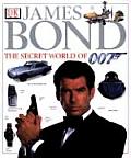 James Bond The Secret World Of 007