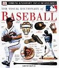 Visual Dictionary Of Baseball