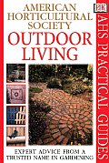 Outdoor Living Ahs Practical Guides