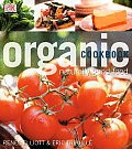 Organic Cookbook Naturally Good Food