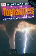 Secret Worlds Tornadoes Dk