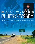 Bill Wymans Blues Odyssey