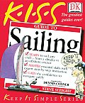 Kiss Guide To Sailing