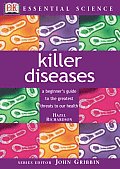 Killer Diseases A Beginners Guide from the Black Death to HIV