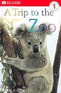 A Trip to the Zoo (Dorling Kindersley Readers)