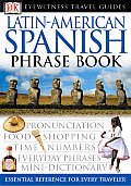 Latin American Spanish Phrase Book