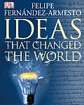 Ideas That Changed The World