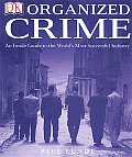 Dk Organized Crime An Inside Guide To Worlds