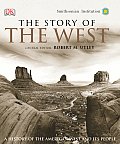 Story Of The West A History Of The Ameri