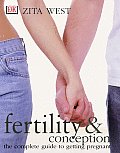 Fertility & Conception A Complete Guide to Getting Pregnant