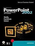 Microsoft PowerPoint 2002 Comprehensive Concepts & Techniques
