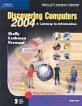 Discovering Computers 2004 A Gateway To
