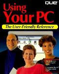 Using Your Pc