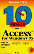 10 Minute Guide To Access For Windows 95