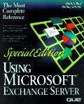 Using Microsoft Exchange Server 4 Special Ed