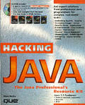 Hacking Java The Java Professionals Reso