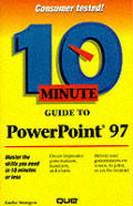 10 Minute Guide To Powerpoint 97