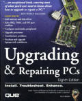 Upgrading & Repairing PCs 8th Edition