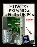 How To Expand & Upgrade PCs