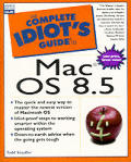 The complete idiot's guide to Macintosh OS 8.5