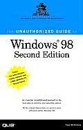 Unauthorized Guide To Windows 98 2nd Edition