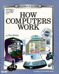 How Computers Work Millennium Ed