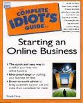 Complete Idiots Guide To Starting An Online Business