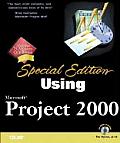 Special Edition Using Microsoft Project 2000