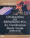 Upgrading & Repairing PCs A+ Certification Study Guide 2nd Edition