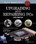 Upgrading & Repairing PCs 13th Edition