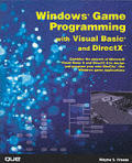Windows Game Programming with Visual Basic and DirectX [With CDROM]