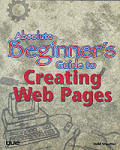 Absolute Beginners Guide To Creating Web Pages