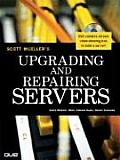 Upgrading & Repairing Servers