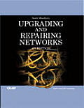 Upgrading & Repairing Networks 4th Edition